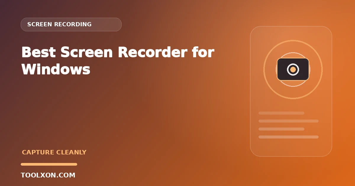 Best Screen Recorder for Windows (No Watermark)